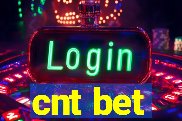 cnt bet